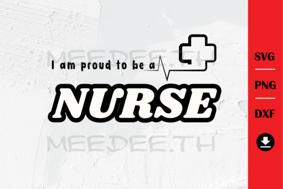 I Am Proud to Be a Nurse