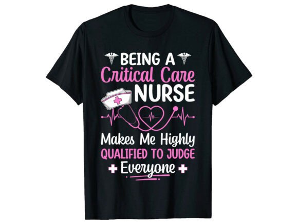 Qualified Critical Care Nurse T-Shirt